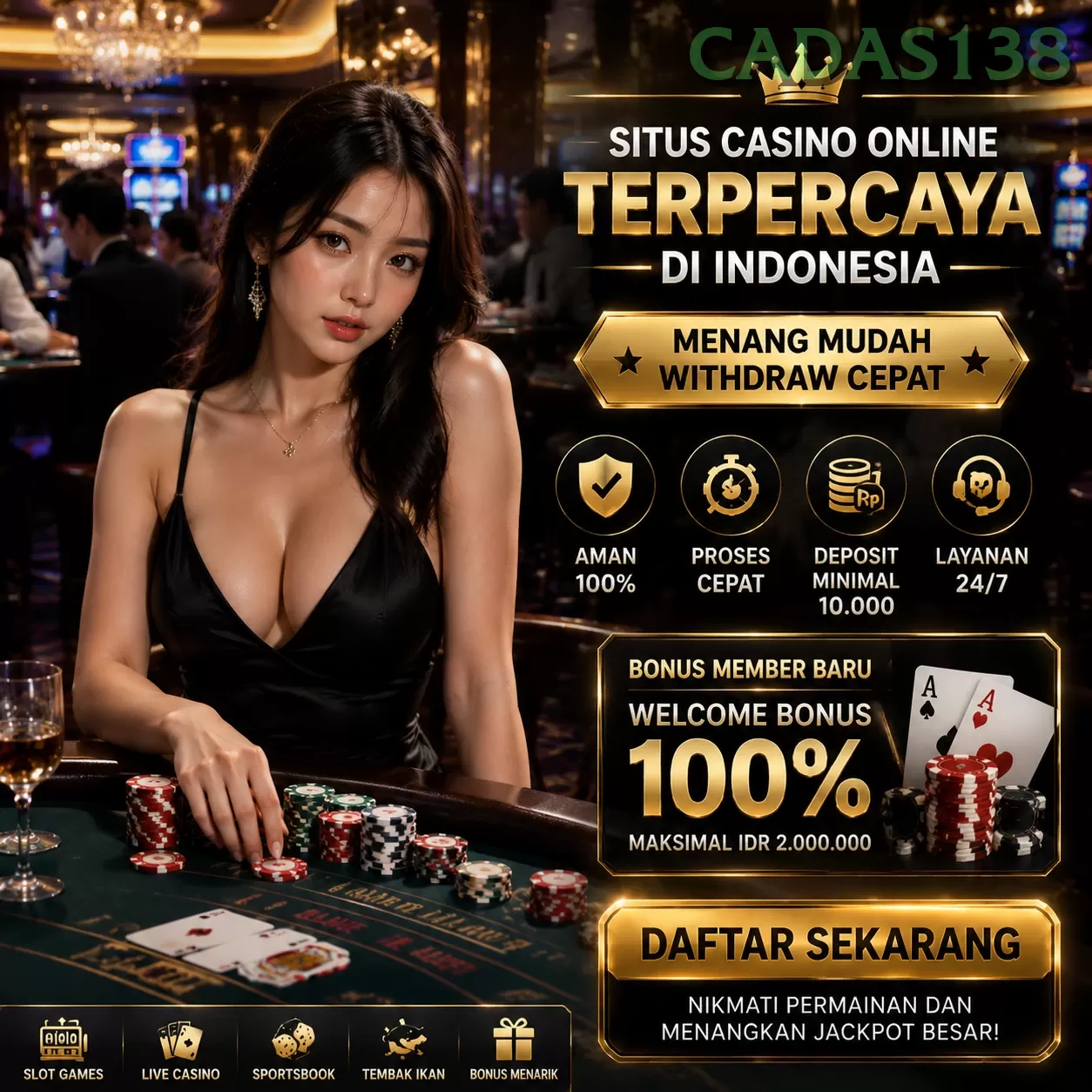 Login cadas138 Sekarang Bonus Melimpah